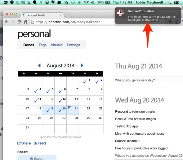 I never have to think about updating iDoneThis any more. It just shows up in front of me when the time is right.