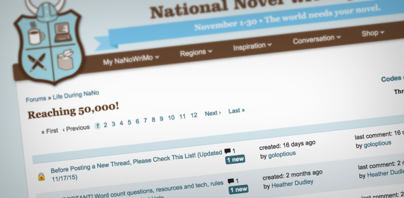 We're more than half way through the month. If you need a push, now might be a good time to check out the NaNoWriMo forums.